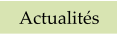 Actualit�s