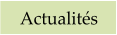 Actualit�s