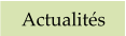 Actualit�s