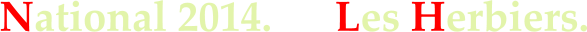 National 2014.      Les Herbiers.