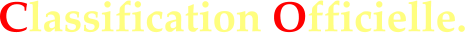 Classification Officielle.