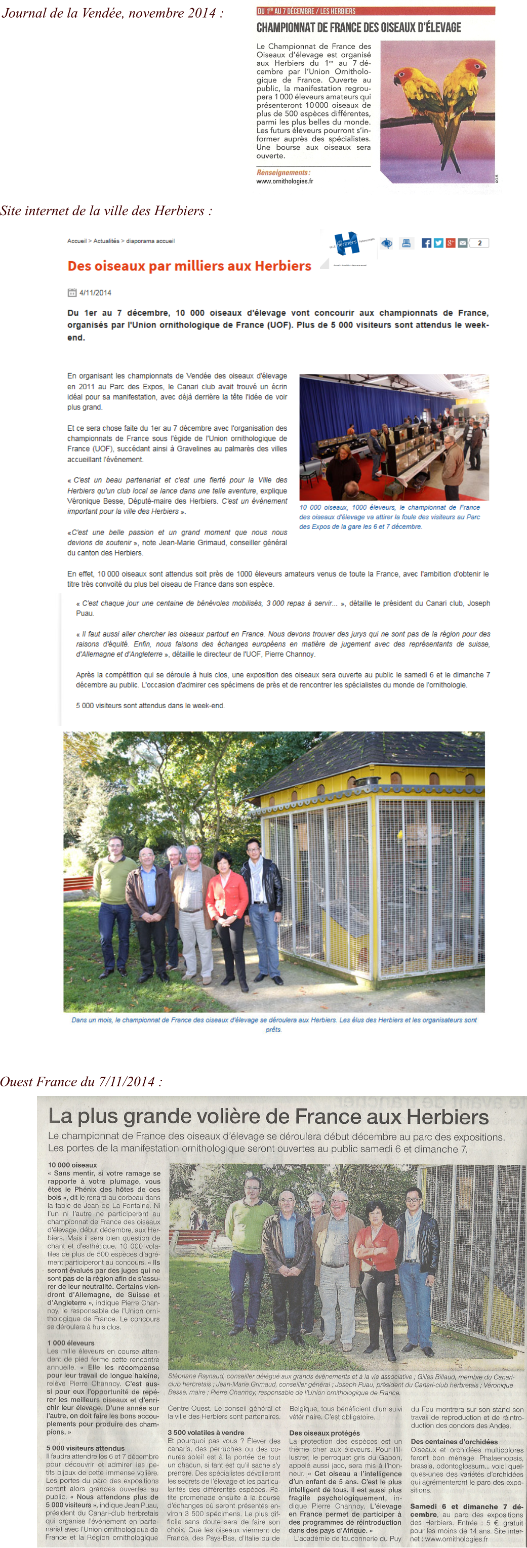 Site internet de la ville des Herbiers : Ouest France du 7/11/2014 :  Journal de la Vend�e, novembre 2014 :